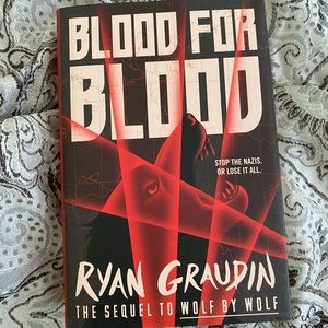 Blood for Blood- Ryan Graudin